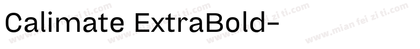 Calimate ExtraBold字体转换